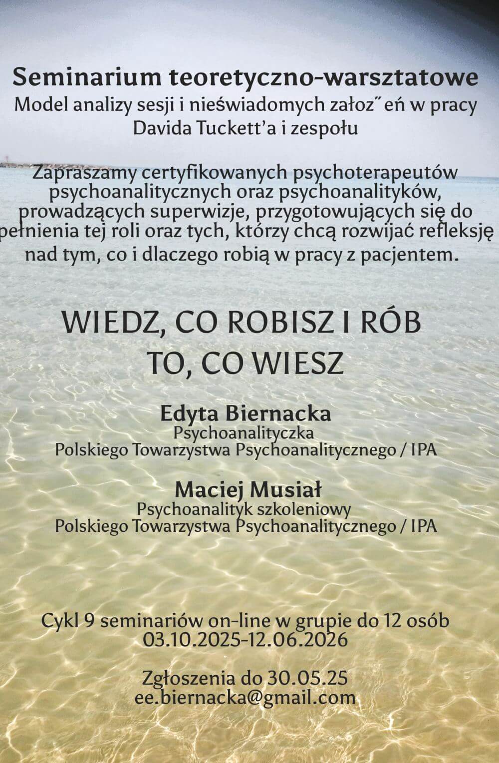 Seminarium – WIEDZ, CO ROBISZ I RÓB TO, CO WIESZ